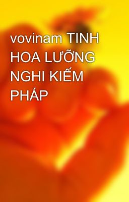 vovinam TINH HOA LƯỠNG NGHI KIẾM PHÁP