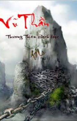 Vũ thần full