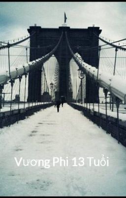 Vương Phi 13 Tuổi