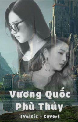 VƯƠNG QUỐC PHÙ THỦY