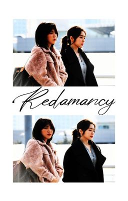 [WenRene] Redamancy