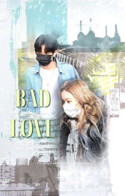 wintddeung  ➳ bad love