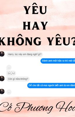 [X][HP/VH] Yêu Hay Không Yêu?