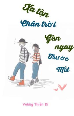 Xa tận chân trời, gần ngay trước mắt