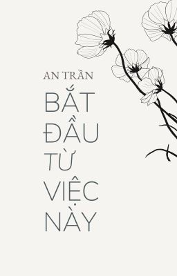 [xGa] Bắt đầu từ việc này