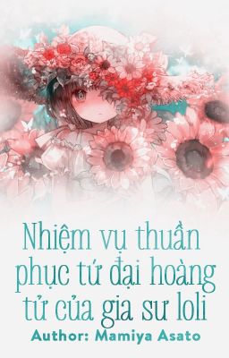 ( Xử Nữ harem )Nhiệm vụ thuần phục tứ đại hoàng tử của gia sư loli