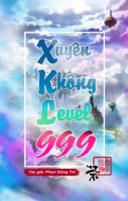 Xuyên Không Level 999