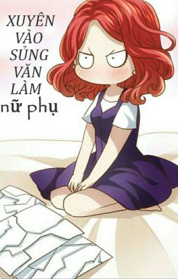 Xuyên vào sủng văn làm nữ phụ