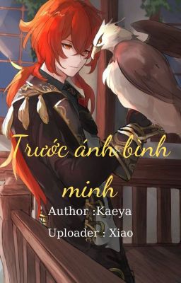 (Yaoi )Trước ánh bình minh / Before the dawn (  Diluc x Kaeya )