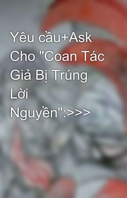 Yêu cầu+Ask Cho 