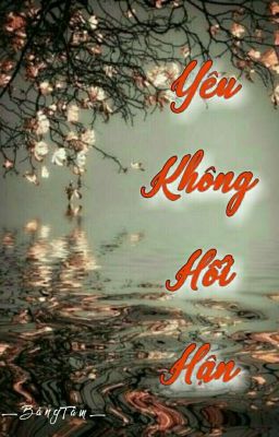 Yêu Không Hối Hận