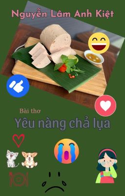 YÊU NÀNG CHẢ LỤA | Love the Girl Who Likes to Eat Chả Lụa