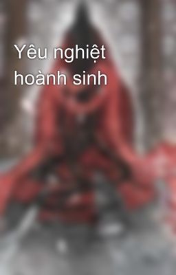 Yêu nghiệt hoành sinh