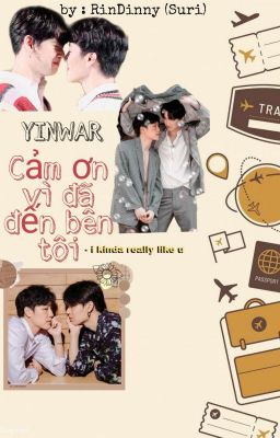 /YinWar/Cảm Ơn , Vì Đã Đến !