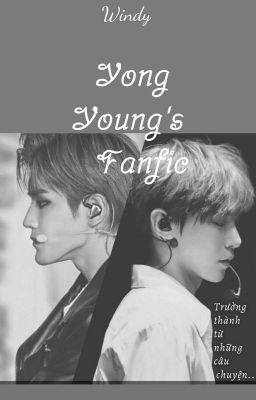 YongYoung's Fanfic