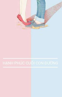 [ Yoongi | Fanficgirl ]Hạnh Phúc Ở Cuối Con Đường 