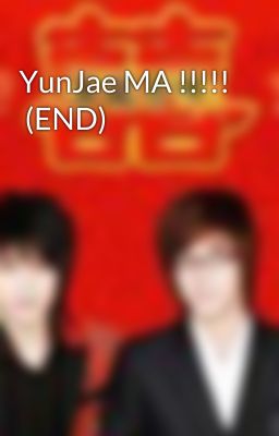 YunJae MA !!!!!  (END)