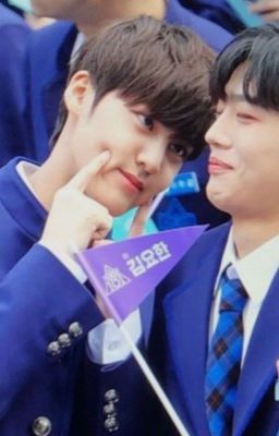 [YuvinxYohan] [Produce X101] Cảm nắng