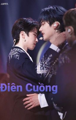 [YZL] Điên Cuồng