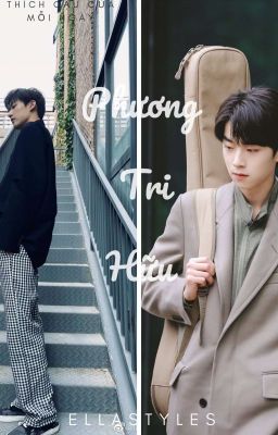 [YZL Oneshot] Phương Tri Hữu