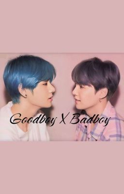 ɢooᴅʙᴏʏ×ʙᴀᴅʙᴏʏ [Taegi]