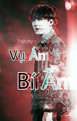 【ᴀʟʟᴋᴏᴏᴋ xᴋ】➻ Vụ Án Bí Ẩn. 