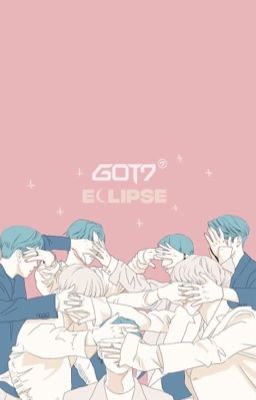 ㅁ• Câu Chuyện Xàm Của GOT7 Và Bạn •ㅁ (dr)