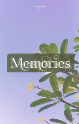 ㅡMemoriesㅡ