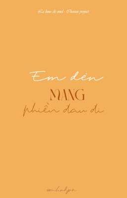 𝑻𝒉𝒊𝒓𝒅 𝑸𝒖𝒂𝒓𝒕𝒆𝒓 ☾ 14:00 |  em đến mang phiền đau đi